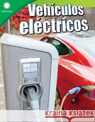 Vehículos Eléctricos Ward, Lesley 9781087643755
