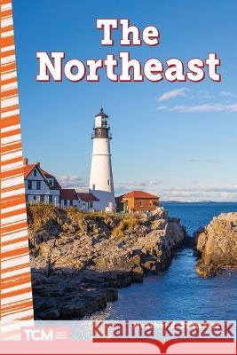 The Northeast Heather Schwartz 9781087690988 Teacher Created Materials