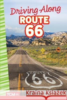 Driving Along Route 66 Amanda Jackson Green 9781087691084