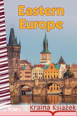 Eastern Europe Jennifer Prior 9781087695136 Teacher Created Materials