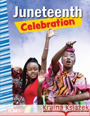 Juneteenth Celebration Amanda Jackson Green 9781087696225