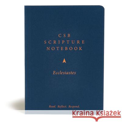 CSB Scripture Notebook, Ecclesiastes: Read. Reflect. Respond. Csb Bibles by Holman 9781087731216 