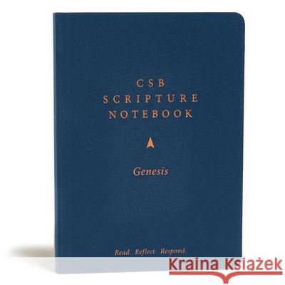 CSB Scripture Notebook, Genesis: Read. Reflect. Respond. Csb Bibles by Holman 9781087731278 