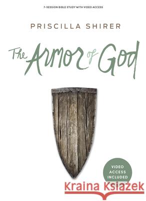 The Armor of God - Bible Study Book with Video Access Shirer, Priscilla 9781087769455 Lifeway Church Resources