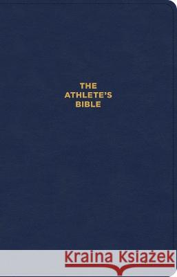 CSB Athlete\'s Bible, Navy Leathertouch: Devotional Bible for Athletes Fellowship of Christian Athletes         Csb Bibles by Holman 9781087777597 Holman Bibles