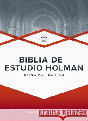 Rvr 1960 Biblia de Estudio Holman, Tapa Dura B&h Espa?ol Editorial                    Jeremy Royal Howard 9781087783505 B&H Espanol