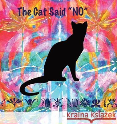 The Cat Said No Jude Naples 9781087800615