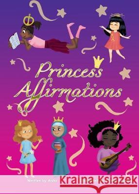 Princess Affirmations Tempestt Aisha 9781087801780