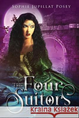 The Four Suitors Sophie Jupillat Posey 9781087805726