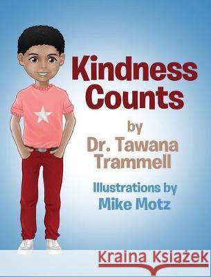 Kindness Counts Tawana Trammell 9781087815121