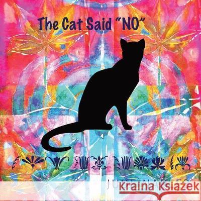 The Cat Said No Jude Naples 9781087817460