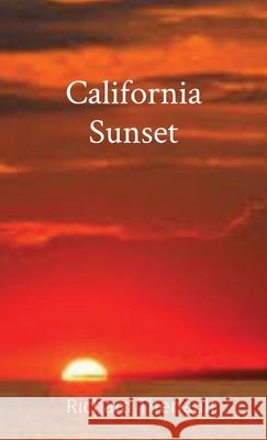 California Sunset Richard Theriault 9781087855790