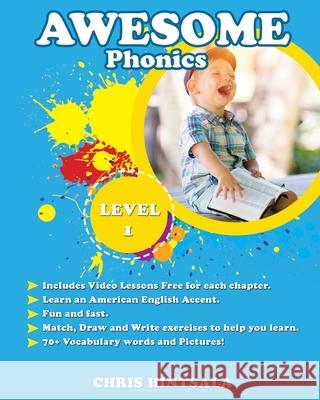 Awesome Phonics: Level 1 Christopher Hintsala 9781087857794 Christopher Hintsala