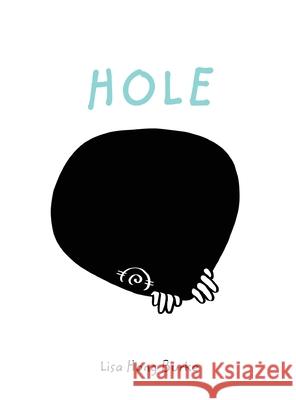 Hole Lisa Hong Burke 9781087860176 Indy Pub