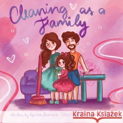 Cleaning as a Family Karina Zamora 9781087868950