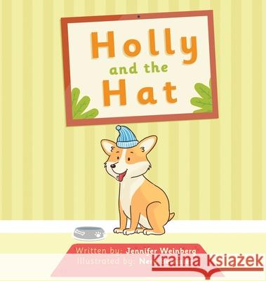 Holly and the Hat Jennifer Weinberg-Hancox 9781087870175