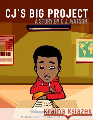 CJ's Big Project Cj Watson Cameron Wilson 9781087870489