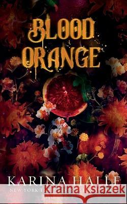 Blood Orange Karina Halle   9781087873688 Metal Blonde Books