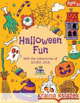 Halloween Fun Workbook Costanzo, Beth 9781087874074 Adventures of Scuba Jack