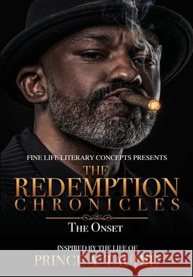 THE REDEMPTION CHRONICLES (The Onset) Prince Tauhid, Nika Michelle, Jelicia Manuel-Blue 9781087877846