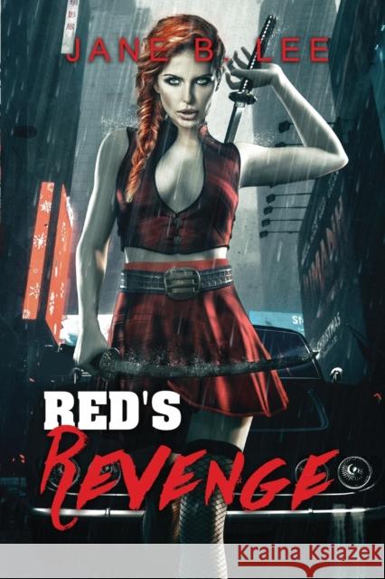 Red's Revenge Jane B. Lee 9781087881775 Indy Pub