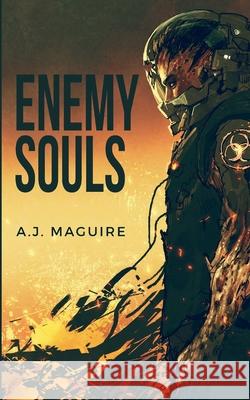 Enemy Souls A. J. Maguire 9781087885438 Indy Pub