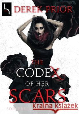 The Codex of Her Scars Derek Prior 9781087888132