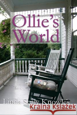 Ollie's World Linda Sealy Knowles   9781087888309