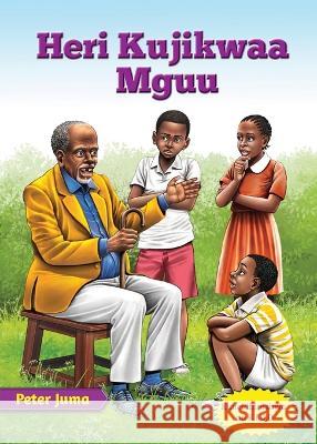 Heri Kujikwaa Mguu Peter Juma   9781087891712 Phoenix Publishers