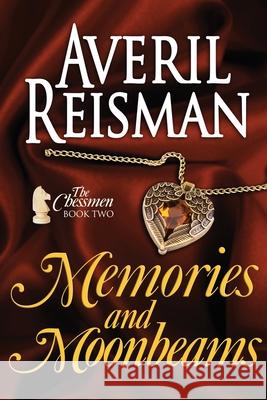 Memories and Moonbeams Averil Reisman 9781087891774 Indy Pub