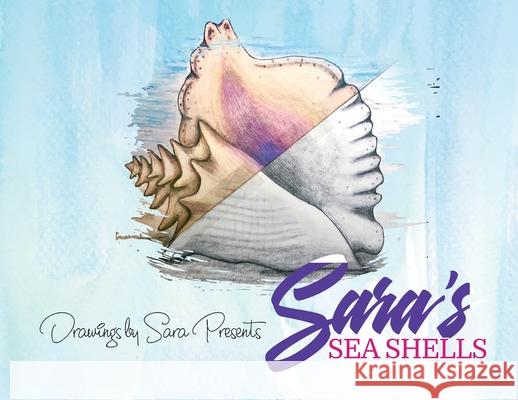 Sara's Sea Shells Sara O Douglas 9781087893846 Indy Pub