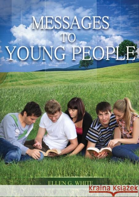 Message to Young People: Large Print (Letters to young lovers, country living for youngs, a sanctified life for young and best ellen white coun Ellen White 9781087894393