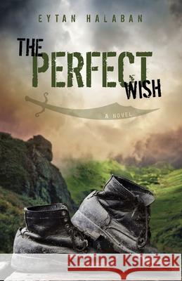 The Perfect Wish Eytan Halaban 9781087894454