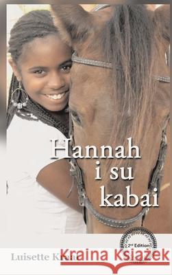 Hannah i su Kabai Luisette Kraal 9781087899565