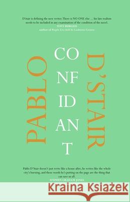 Confidant Pablo D'Stair 9781087903293 IngramSpark