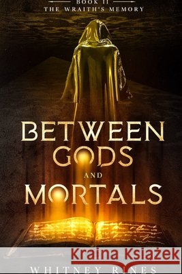 The Wraith's Memory: The Wraith's Memory Whitney Rines Stewart Spokes 9781087906010