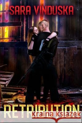 Retribution Sara Vinduska 9781087907390 IngramSpark
