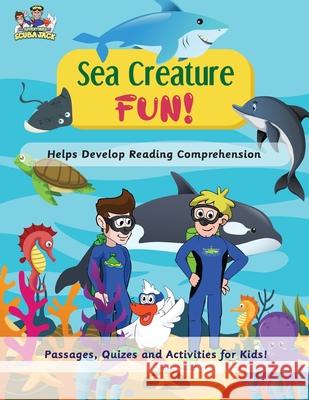 Sea Creature Fun! - Helps Develop Reading Comprehension Beth Costanzo 9781087909813