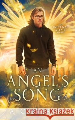 An Angel's Song A. C. Everett 9781087911144 Alexander C Eberhart