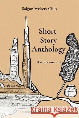Short Story Anthology Sam Korsmoe 9781087915074 Saigon Writers Club