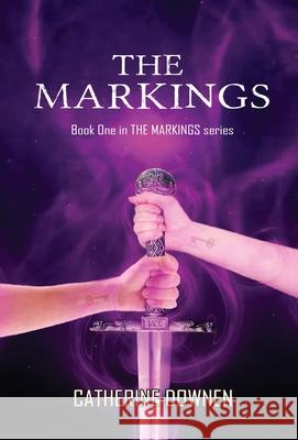 The Markings Catherine Downen 9781087915173 IngramSpark