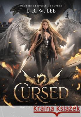 Cursed: A Gripping Young Adult Supernatural Fantasy Lee, L. R. W. 9781087916859 Woodgate Publishing