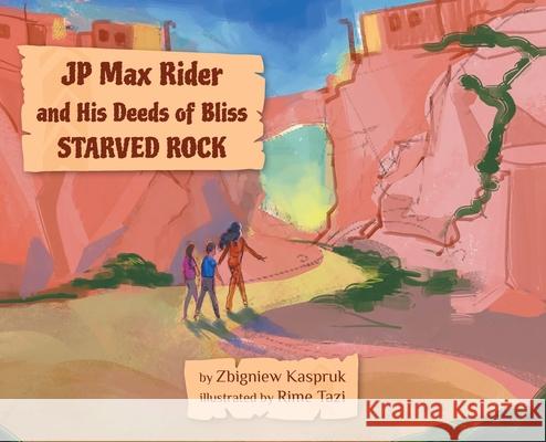 JP Max Rider Zbigniew Kaspruk Rime Tazi 9781087917061