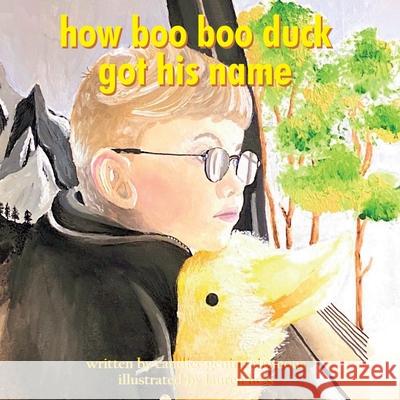 how boo boo duck got his name Candice G. Simmons Lauren Hess 9781087917153 Indy Pub