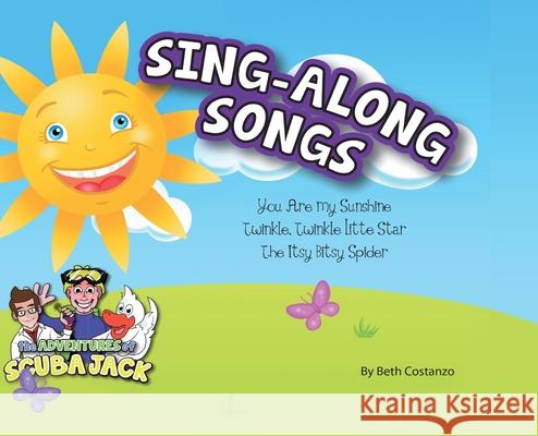 Sing-Along Songs Beth Costanzo 9781087919232 Indy Pub