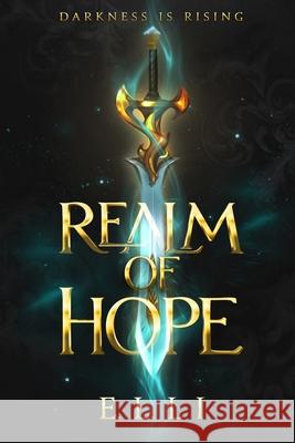 Realm of Hope E. L. Li 9781087924670 Starlight Publications