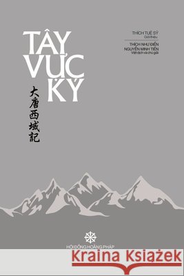 Tây Vực Ký Thích Như Điển 9781087924939