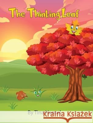 The Thinking Leaf Tina Allen 9781087925905 Tall Pine Books