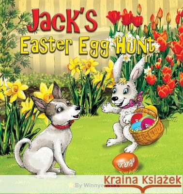 Jack's Easter Egg Hunt Winnye Wilks 9781087926254 Indy Pub