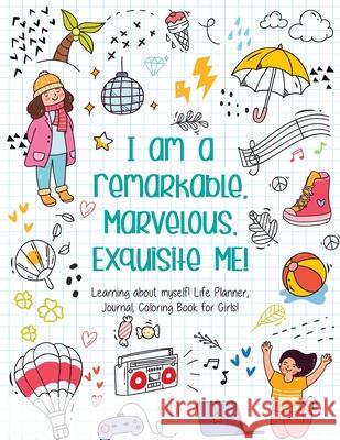 I am a remarkable. Marvelous. Exquisite Me! - Coloring Book Beth Costanzo 9781087933917 Adventures of Scuba Jack